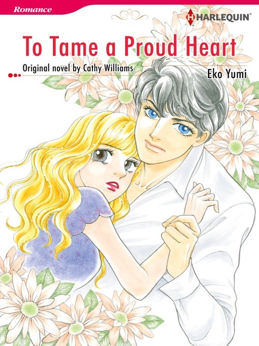 Title details for To Tame a Proud Heart by Cathy Williams - Available